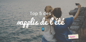 illustration du top 5 des applications de l'été par Cévéo